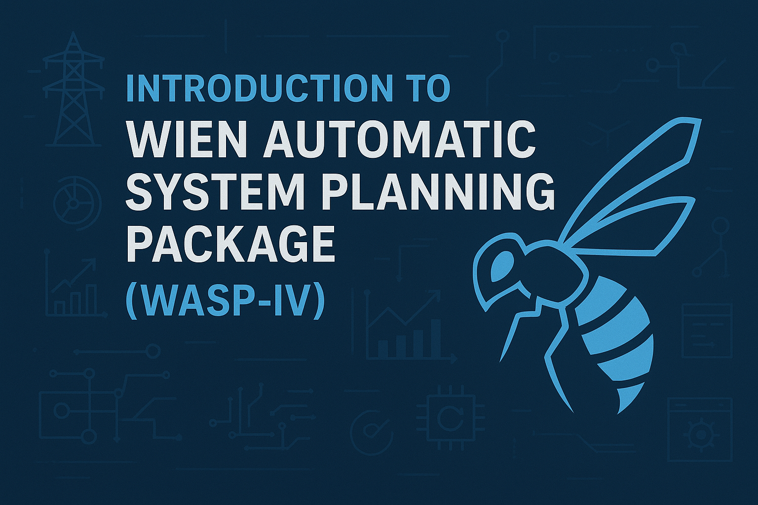 Introduction to the Wien Automatic System Planning Package (WASP-IV)